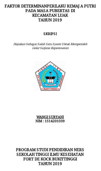 Faktor Determinan Perilaku Remaja Putri pada Masa Pubertas di Kecamatan Luak Tahun 2019