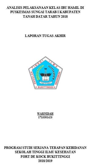 Analisis Pelaksanaan Kelas Ibu Hamil di Puskesmas Sungai Tarab  Kabupaten Tanah Datar Tahun 2018