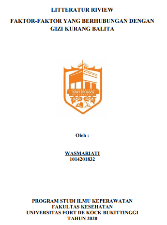 Literature Review : Faktor-Faktor Yang Berhubungan Dengan Gizi Kurang Balita