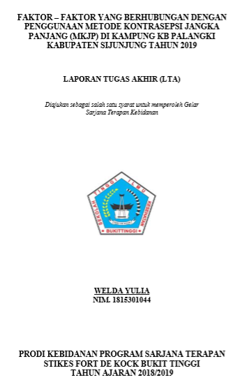Faktor  Faktor Yang Berhubungan Dengan Penggunaan Metode Kontrasepsi Jangka Panjang (MKJP) di Kampung KB Palangki Kabupaten Sijunjung Tahun 2019