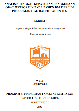 Analisis Tingkat Kepatuhan Penggunaan Obat Metformin Pada Pasien DM Tipe 2 Di Puskesmas Tigo Baleh Tahun 2022
