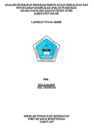 Analisis Penerapan Program Perencanaan Persalinan dan Pencegahan Komplikasi (P4K) di Puskesmas Muara Panas Kecamatan Bukit Sundi Kabupaten Solok