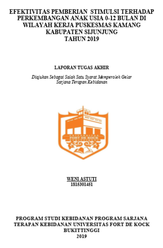 Efektivitas Pemberian Stimulasi Terhadap Perkembangan Anak Usia 0-12 Bulan Di Wilayah Kerja Puskesmas Kamang Kecamatan Kamang Baru Kabupaten Sijunjung Tahun 2019