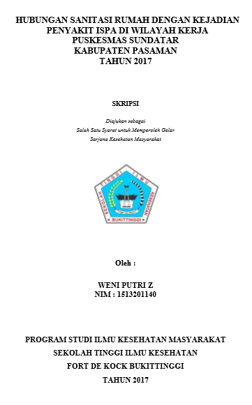 Hubungan Sanitasi Rumah Dengan Kejadian Penyakit ISPA di Wilayah Kerja Puskesmas Sundatar Kabupaten Pasaman Tahun 2017