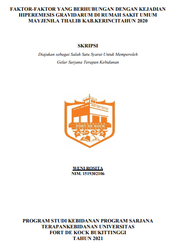 Faktor-Faktor Yang Berhubungan Dengan Kejadian Hiperemesis Gravidarum di Rumah Sakit Umum Mayjen H.A Thalib Kabupaten Kerinci Tahun 2020