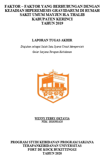 Faktor  Faktor Yang Berhubungan Dengan Hiperemesis Gravidarum Di Rumah Sakit Umum Mayjen H.A Thalib Kabupaten Kerinci Tahun 2019