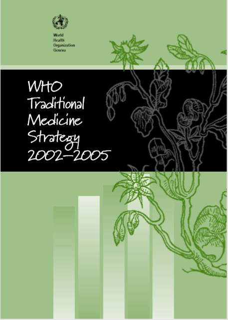 WHO Traditional Medicine Strategy 2002-2005