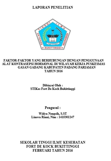 Faktor-Faktor  yang Berhubungan dengan Penggunaan Alat Kontrasepsi Hormonal  di Wilayah Kerja Puskesmas Gasan Gadang Kabupaten Padang  Pariaman Tahun 2016