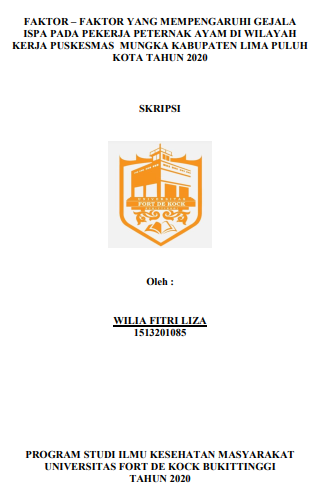 Faktor  faktor yang Mempengaruhi Gejala ISPA pada Pekerja Peternak Ayam di Wilayah Kerja Puskesmas Mungka Kabupaten Lima Puluh Kota Tahun 2020