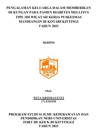 Pengalaman Keluarga Dalam Memberikan Dukungan Pada Pasien Diabetes Militus Tipe 2 Di Wilayah Kerja Puskesmas Mandiangin Di Kota Bukittinggi Tahun 2021