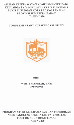 Asuhan Keperawatan Komplementer pada Keluarga Tn. Y di Wilayah Kerja Puskesmas Bukit Surungan Kota Padang Panjang Provinsi Sumatera Barat Tahun 2020