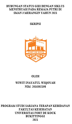 Hubungan Status Gizi Dengan Siklus Menstruasi Pada Remaja Putri Di SMAN 3 Merangin Yahun 2021
