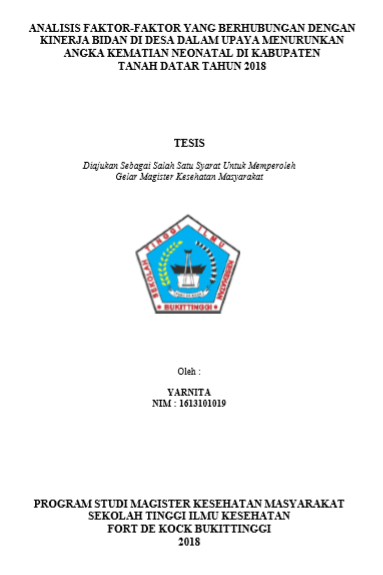 Analisis Faktor yang Berhubungan Kinerja Bidan di Desa dalam Upaya Menurunkan Angka Kematian Neonatal di Kabupaten Tanah Datar Tahun 2018