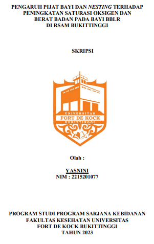 Pengaruh Pijat Bayi dan Nesting Terhadap Peningkatan Saturasi Oksigen dan Berat Badan Pada Bayi Berat Badan Lahir Rendah di Ruangan Perinatologi Rumah Sakit Achmad Mochtar Bukittinggi Propinsi Sumatera Barat Tahun 2023