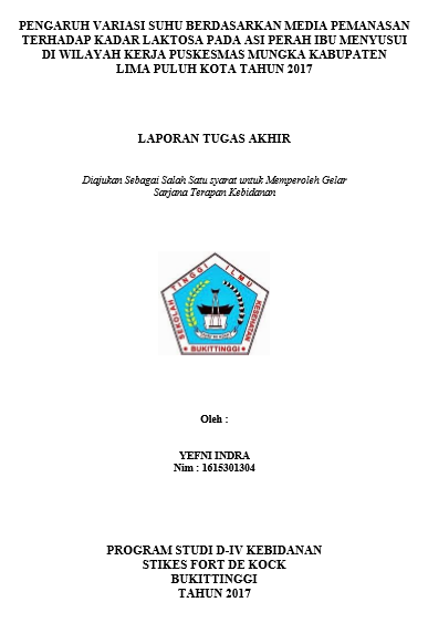 Pengaruh Variasi Suhu Berdasarkan Media Pemanasan terhadap Kadar Laktosa pada ASI Perah Ibu Menyusui Di Wilayah Kerja Puskesmas Mungka Kabupaten Lima Puluh Kota Tahun 2017