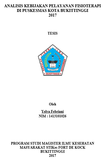 Analisis Kebijakan Pelayanan Fisioterapi di Puskesmas Kota Bukittinggi Tahun 2017