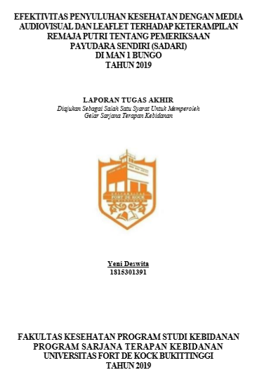 Efektivitas Penyuluhan Kesehatan Dengan Media Audiovisual dan Leaflet Terhadap Keterampilan Remaja Putri Tentang Pemeriksaan Payudara Sendiri (SADARI) Di MAN 1 Bungo Tahun 2019