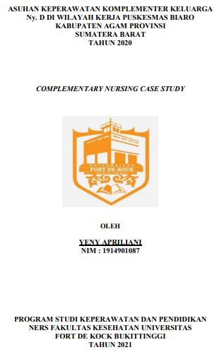 Asuhan Keperawatan Komplementer Keluarga Ny.D Dengan Hipertensi Di Wilayah Kerja Puskesmas Biaro Kabupaten Agam Tahun 2021