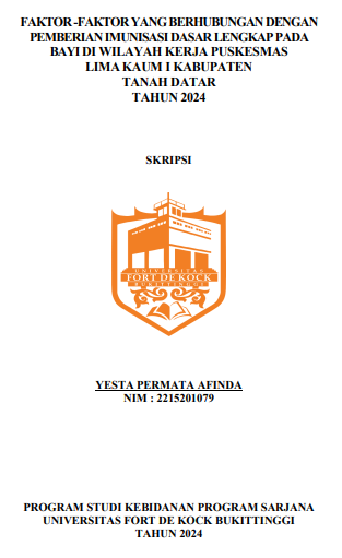 Faktor-Faktor Yang Berhubungan Dengan Pemberian Imunisasi Dasar Lengkap Pada Bayi Di Wilayah Kerja Puskesmas Lima Kaum I Kabupaten Tanah Datar Tahun 2024