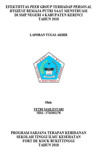 Efektifitas Peer Group Terhadap Personal Hygiene Remaja Putri Saat Menstruasi Di SMP Negeri 4 Kabupaten Kerinci Tahun 2018