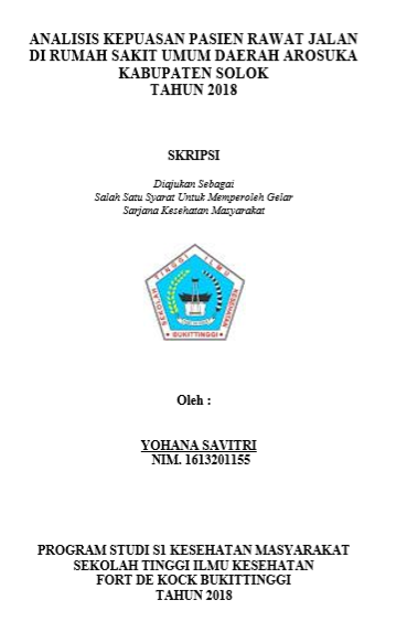 Analisis Kepuasan Pasien Rawat Jalan Di Rumah Sakit Umum Daerah Arosuka Kabupaten Solok Tahun 2018