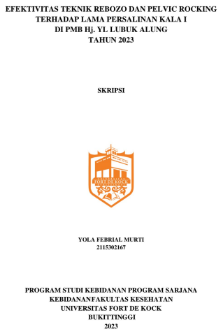 Efektivitas Teknik Rebozo Dan Pelvic Rocking Terhadap Lama Persalinan Kala I Di PMB Hj. YL Lubuk Alung Tahun 2023