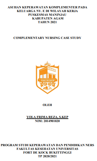 Asuhan Keperawatan Komplementer Pada Keluarga Ny.E Di Wilayah Kerja Puskesmas Maninjau Kabupaten Agam Tahun 2021