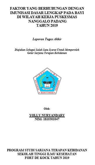 Faktor Yang Berhubungan Dengan Imunisasi Dasar Lengkap Pada Bayi Di Wilayah Kerja Puskesmas Nanggalo Padang Tahun 2019