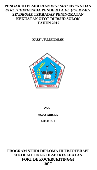Pengaruh Pemberian Kinesiotapping dan Stretching pada Penderita De Quervain Syndrome Terhadap Peningkatan Kekuatan Otot Di RSUD Solok Tahun 2017