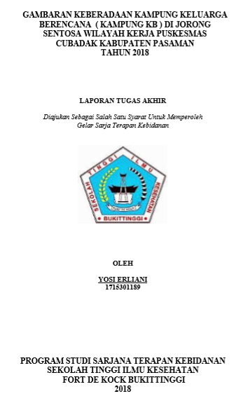 Gambaran Keberadaan Kampung Keluarga Berencana KB di Jorong Sentosa Wilayah Kerja Puskesmas Cubadak Pasaman Tahun 2018