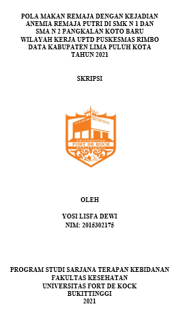 Pola Makan Remaja Dengan Kejadian Anemia Remaja Putri Di SMK N 1 Dan SMA N 2 Pangkalan Koto Baru Wilayah Kerja UPTD Puskesmas Rimbo Data Kabupaten Lima Puluh Kota Tahun 2021
