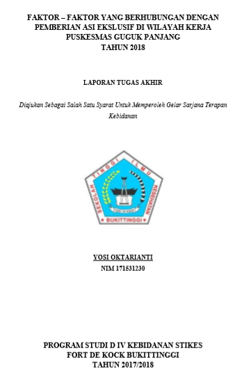Faktor-Faktor Yang Berhubungan Dengan Pemberian ASI Ekslusif  Di Wilayah Kerja Puskesmas Guguk Panjang Tahun 2018