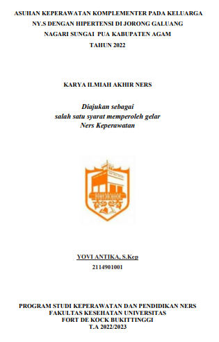 Asuhan Keperawatan Komplementer Pada Keluarga Ny.S Dengan Hipertensi Di Jorong Galuang Nagari Sungai Pua Kabupaten Agam Tahun 2022