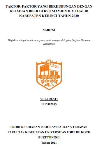 Faktor-Faktor yang Berhubungan dengan Kejadian BBLR di RSU Mayjen H.A.Thalib Kabupaten Kerinci Tahun 2020