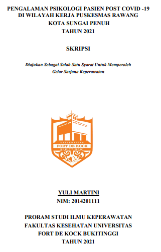 Pengalaman Psikologi Pasien Post Covid -19 Di Wilayah Kerja Puskesmas Rawang Kota Sungai Penuh Tahun 2021