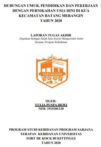 Hubungan Umur, Pendidikan Dan Pekerjaan Dengan Pernikahan Usia Dini di KUA Kecamatan Batang Merangin Tahun 2020