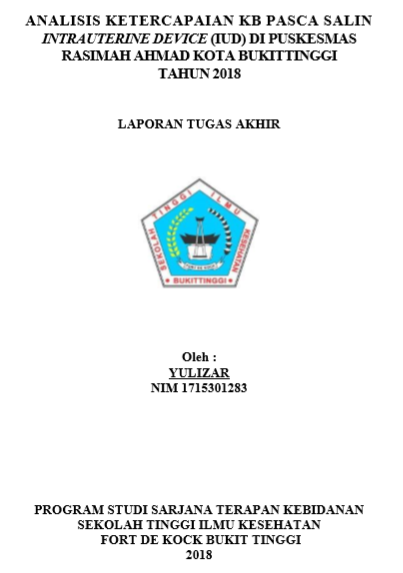 Analisis Ketercapaian KB Pasca Salin Intrauterine Device (IUD) di Puskesmas Rasimah Ahmad Kota Bukittinggi Tahun 2018
