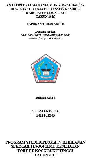 Analisis Kejadian Pneumonia Pada Balita Di wilayah Kerja Puskesmas Gambok Kabupaten Sijunjung Tahun 2015