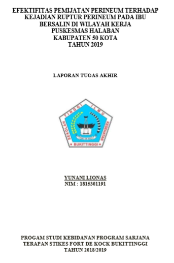Efektifitas Pemijatan Perineum terhadap Kejadian Ruptur Perineum pada Ibu Bersalin di Wilayah Kerja Puskesmas Halaban Tahun 2019