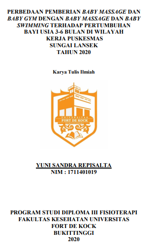 Perbedaan Pemberian Baby Massage Dan Baby GYM Dengan Baby Massage Dan Baby Swimming Terhadap Pertumbuhan Bayi Usia 3-6 Bulan Di Wilayah Kerja Puskesmas Sungai Lansek Tahun 2020