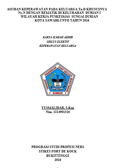 Asuhan Keperawatan pada Keluarga Tn.D Khususnya Ny.N  Dengan Rematik Di Kelurahan Durian I Wilayah Kerja Puskesmas Sungai  DurianTahun 2016