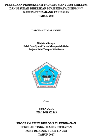 Perbedaan Produksi ASI Pada Ibu Menyusui Sebelum Dan Sesudah Diberikan Buah Pepaya Di BPM N Kabupaten Padang Pariaman Tahun 2017
