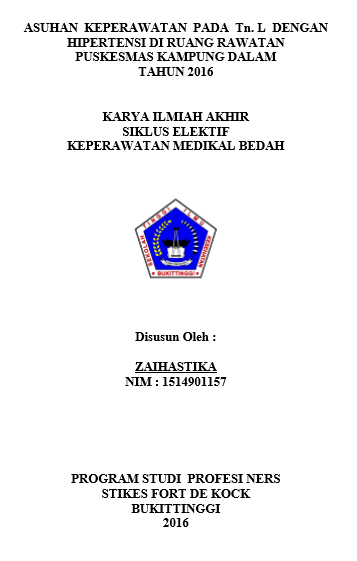 Asuhan Keperawatan Pada Tn. L dengan Hipertensi di Ruang Rawatan Puskesmas Kampung Dalam Tahun 2016
