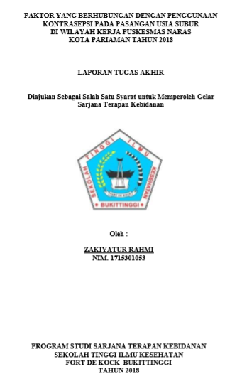 Faktor Yang Berhubungan Dengan Penggunaan Kontrasepsi Pada Pasangan Usia Subur Di Wilayah Kerja Puskesmas Naras Kota Pariaman Tahun 2018