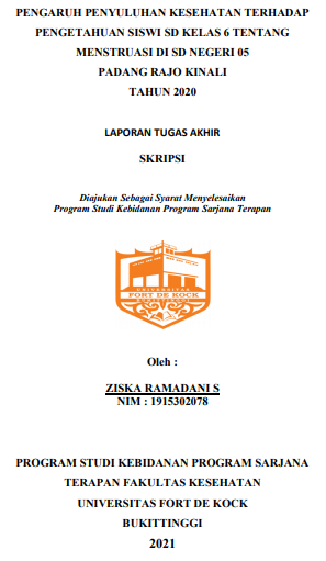 Pengaruh Penyuluhan Kesehatan Terhadap Pengetahuan Siswi SD Kelas VI Tentang Menstruasi Di SD Negeri 05 Padang Rajo Kinali Kabupaten Pasaman Barat Tahun 2020