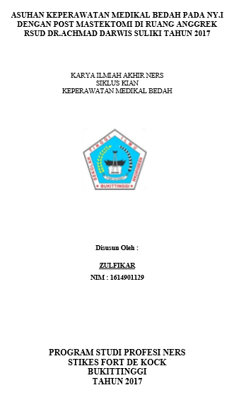 Asuhan Keperawatan Medikal Bedah pada Ny.  I   dengan Post Mastektomi di Ruang Anggrek RSUD Dr. Achmad Darwis  Suliki Tahun 2017
