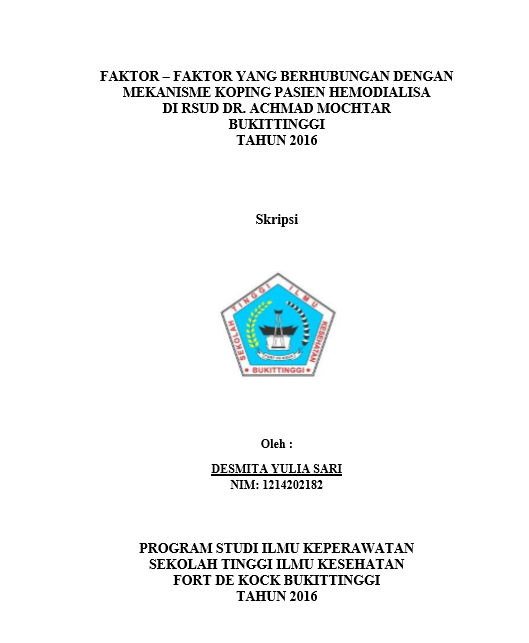 Cover Faktor – Faktor Yang Berhubungan Dengan Mekanisme Koping Pasien Hemodialisa di RSUD Dr. Achmad Mochtar Bukittinggi Tahun 2016