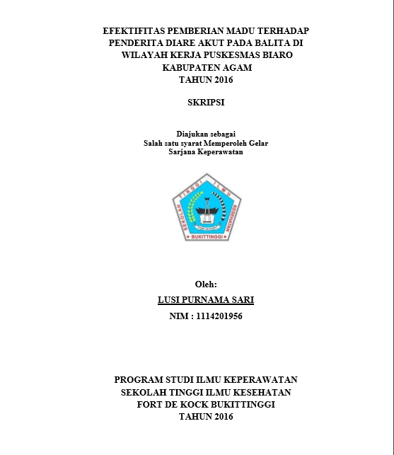 Cover Efektivitas Pemberian Madu Terhadap  Penderita Diare Akut Pada Balita Di Wilayah Kerja Puskesmas Biaro Kabupaten  Agam Tahun 2016