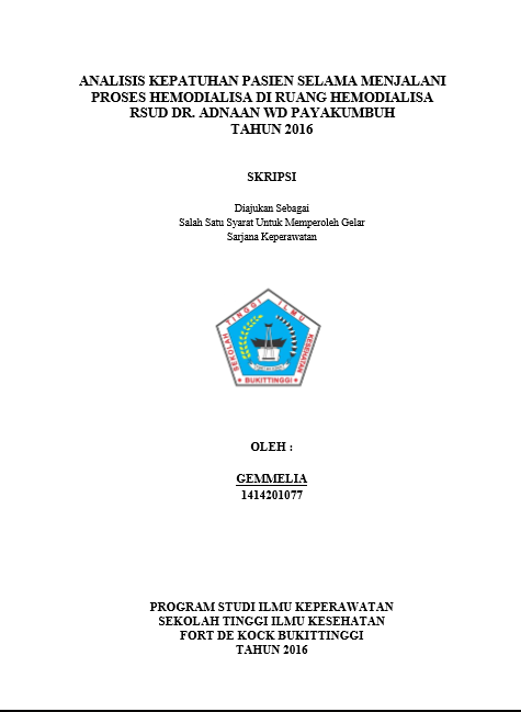 Cover Analisis Kepatuhan Pasien Selama Menjalani Proses Hemodialisa di Ruang Hemodialisa RSUD Dr. Adnaan WD Payakumbuh Tahun 2016