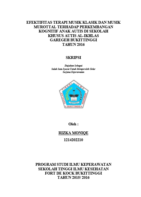 Cover Efektifitas terapi musik klasik dan murottal terhadap perkembangan kognitif anak autis di Sekolah Khusus Autis Garegeh Bukittinggi tahun 2016